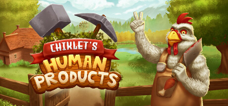 Chiklet's Human Products