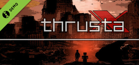 Thrusta X Demo