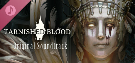 Tarnished Blood Soundtrack