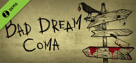 Bad Dream: Coma Demo