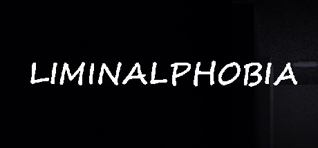 LIMINALPHOBIA