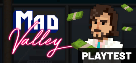 Mad Valley Playtest