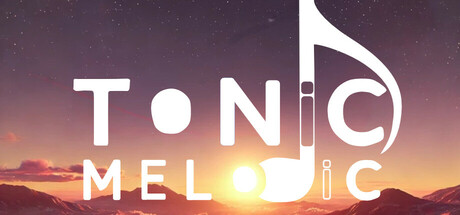 Tonic Melodic Beta