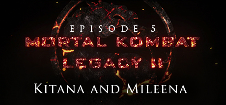 Mortal Kombat: Legacy II: Kitana and Mileena