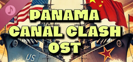 Panama Canal Clash Soundtrack