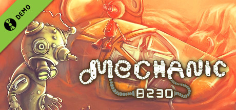 Mechanic 8230: Escape from Ilgrot Demo