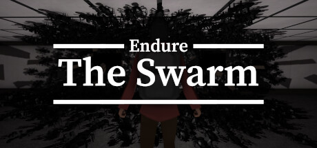 Endure the Swarm