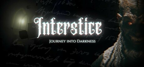Interstice - Journey into Darkness