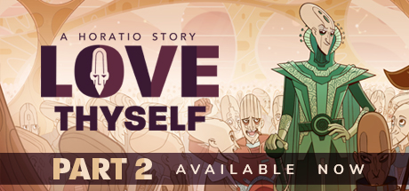 Love Thyself - A Horatio Story