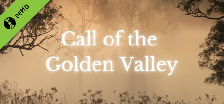Call of the Golden Valley Demo