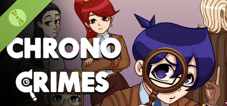 Chrono Crimes Demo