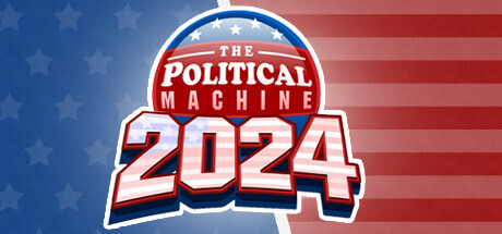 The Political Machine 2024 Playtest