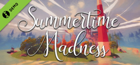 Summertime Madness Demo