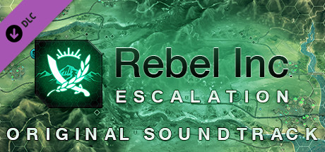 Rebel Inc: Escalation - Soundtrack