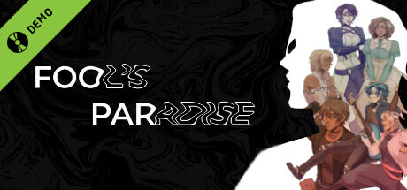 FOOL'S PARADISE Demo