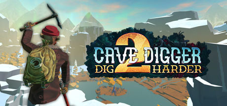 Cave Digger 2: Dig Harder