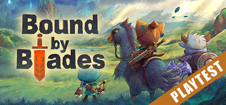 Bound By Blades Playtest