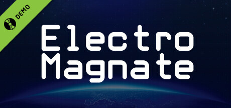 Electro Magnate Demo