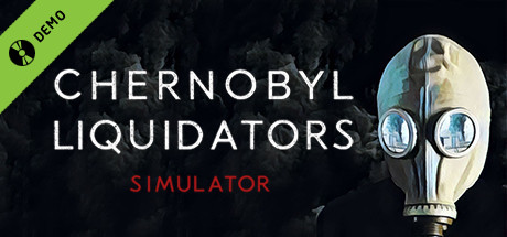 Chornobyl Liquidators: Demo