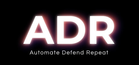 Automate Defend Repeat Playtest