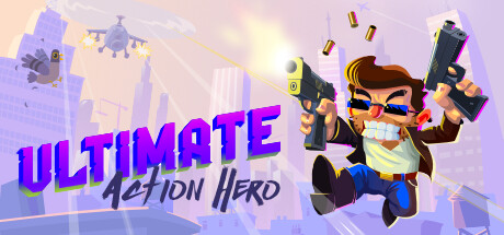 Ultimate Action Hero Playtest