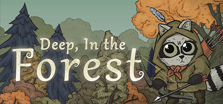 Deep, In the  Forest