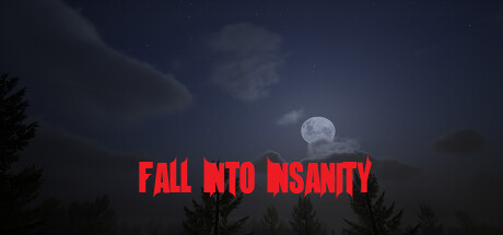 Fall Into Insanity Playtest