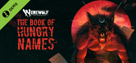 Werewolf: The Apocalypse — The Book of Hungry Names Demo