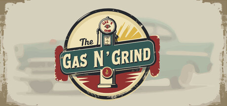 The Gas N’ Grind