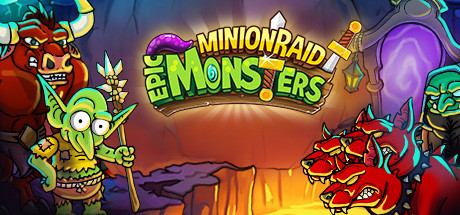 Minion Raid Epic Monsters