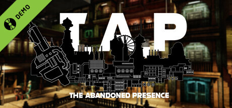 The Abandoned Presence Demo