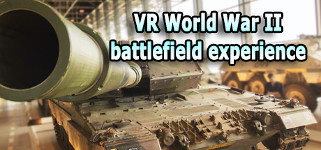 VR World War II battlefield experience