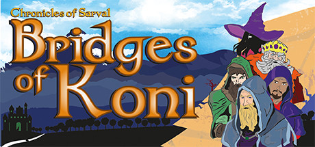 Chronicles of Sarval: Bridges of Koni