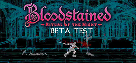 Bloodstained: Ritual of the Night Playtest