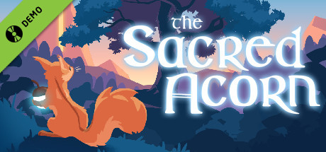 The Sacred Acorn Demo