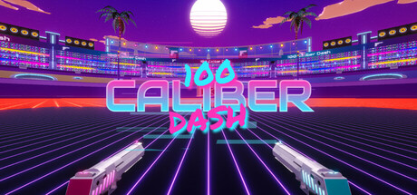 100 Caliber Dash Playtest