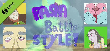 PASKA BATTLE STYLE! Demo