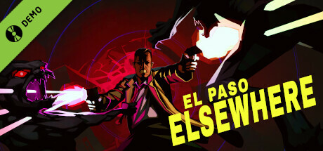 El Paso, Elsewhere Demo