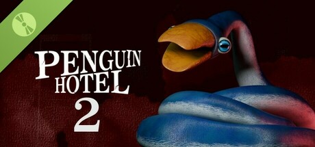 PENGUIN HOTEL 2 -Snake Penguin Ambition- 〖trial〗