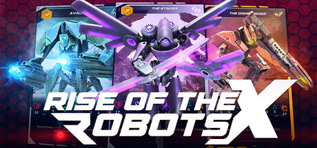Rise of the Robots X