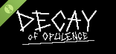 Decay of Opulence Demo