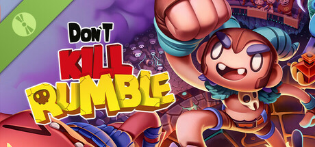 Don't Kill Rumble Demo