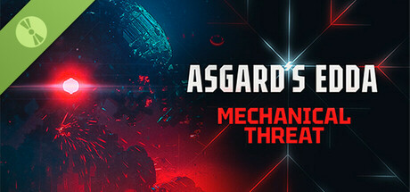 Asgard's Edda: Mechanical Threat Demo