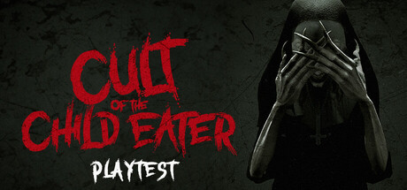 Cult of the Child Eater Playtest