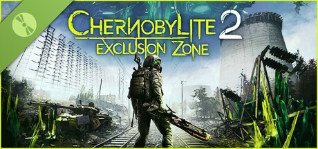 Chernobylite 2: Exclusion Zone Demo