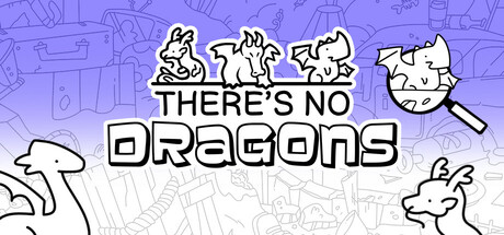 There's No Dragons