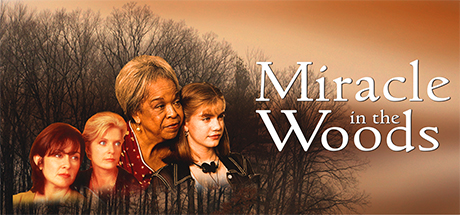 Miracle In The Woods