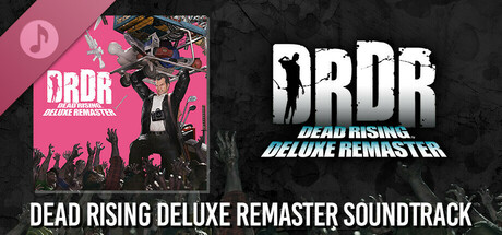 DEAD RISING Deluxe Remaster - Relax & Fun