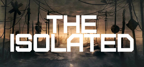 The Isolated