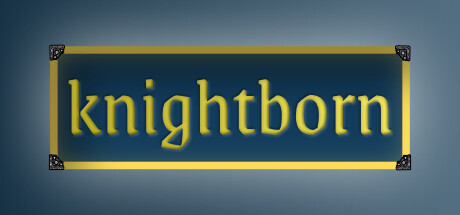 Knightborn Playtest